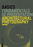 Basics Architectural Photography - Basics (englisch) (Paperback)