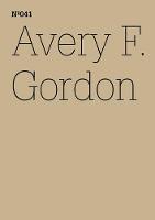 Avery F. Gordon: Breitenau: Notizen zu The Workhouse (Paperback)