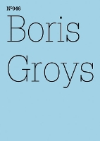 Boris Groys: Google: Worte jenseits der Grammatik (Paperback)