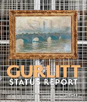Gurlitt Status Report (Hardback)