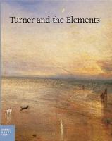Turner and the Elements (Hardback)