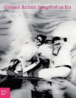 Gerhard Richter: Images of an Era (Hardback)