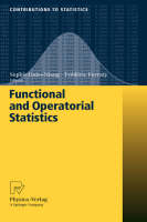 Functional and Operatorial Statistics - Contributions to Statistics (Hardback)
