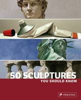 50 Sculptures You Should Know (Paperback)