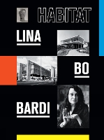 Lina Bo Bardi: Habitat (Hardback)