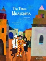 The Three Musicians: A Children's Book Inspired by Pablo Picasso - Children's Books Inspired by Famous Artworks (Hardback)