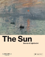 The Sun: The Source of Light in Art (Hardback)