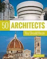 50 Architects You Should Know - 50 You Should Know (Paperback)