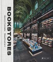 Bookstores: A Celebration of Independent Booksellers (Hardback)
