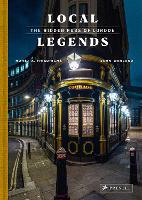 Local Legends: The Hidden Pubs of London (Hardback)