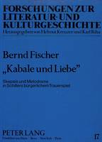 -Kabale Und Liebe-: Skepsis Und Melodrama in Schillers Buergerlichem Trauerspiel (Paperback)