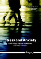 Stress and Anxiety: Application to Life Span Development and Health Promotion (Paperback)