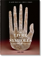 Le Livre des Symboles. Réflexions sur des images archétypales (Hardback)