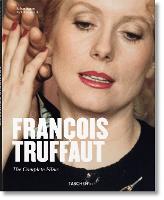 Francois Truffaut. The Complete Films (Hardback)