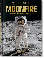 Norman Mailer: MoonFire. The Epic Journey of Apollo 11 - Bibliotheca Universalis (Hardback)