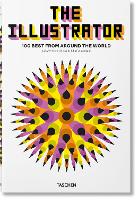 The Illustrator. 100 Best from around the World (Hardback)