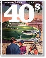 All-American Ads of the 40s (Hardback)