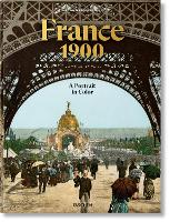 France 1900. A Portrait in Color (Hardback)