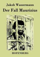 Der Fall Maurizius