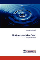 Plotinus and the One (Paperback)