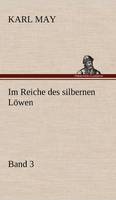 Im Reiche Des Silbernen Lowen 3 (Hardback)