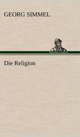 Die Religion (Hardback)