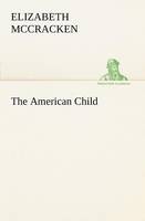 The American Child (Paperback)