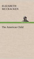 The American Child (Hardback)