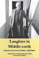 Laughter in Middle-earth: Humour in and around the Works of JRR Tolkien - Cormarë 35 (Paperback)