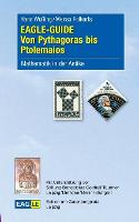 EAGLE-GUIDE Von Pythagoras bis Ptolemaios: Mathematik in der Antike (Paperback)