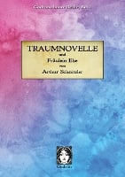 Traumnovelle: und Fräulein Else (Paperback)