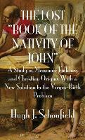 The Lost Book of the Nativity of John