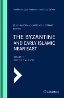 The Byzantine and Early Islamic Near East: Vol. 4: Elites Old and New - SLAEI - Studies in Late Antiquity and Early Islam 1.4 (Hardback)