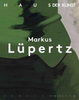Markus Lupertz: UEber die Kunst zum Bild (Paperback)