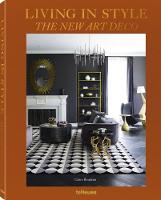 Living in Style - The New Art Deco - Living in Style (Hardback)