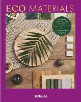 Eco Materials: Decorating with Ecological Materials - Home Inspiration (Hardback)