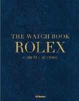 The Watch Book Rolex: Luxury edition - The Watch Book (Hardback)