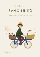 Sun and Shiro and the Polka-Dot Snake (Hardback)