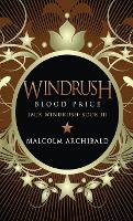 Windrush - Blood Price - Jack Windrush 3 (Hardback)