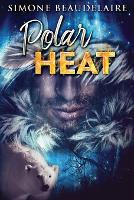 Polar Heat (Paperback)