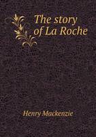 The story of La Roche (Paperback)