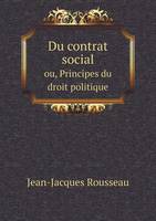 Du contrat social ou, Principes du droit politique (Paperback)