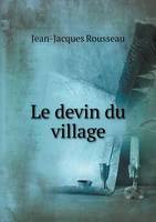 Le devin du village (Paperback)