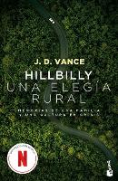 Hillbilly, Una Elegía Rural: Memorias de Una Familia Y Una Cultura En Crisis (Edición de la Película) / Hillbilly Elegy (Movie Tie-In)