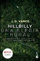 Hillbilly, Una Elegía Rural: Memorias de Una Familia Y Una Cultura En Crisis / Hillbilly Elegy