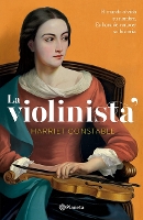 La Violinista: El Mundo Olvidó Su Nombre. Es Hora de Conocer Su Historia (Novela Histórica) / The Instrumentalist (a Historical Novel) (Paperback)