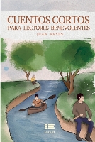 Cuentos cortos para lectores benevolentes (Paperback)