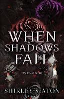 When Shadows Fall (Paperback)