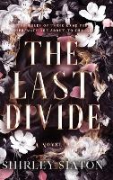 The Last Divide (Hardback)