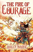 The Fire of Courage (International Edition) (Paperback)
